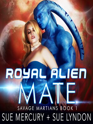cover image of Royal Alien Mate